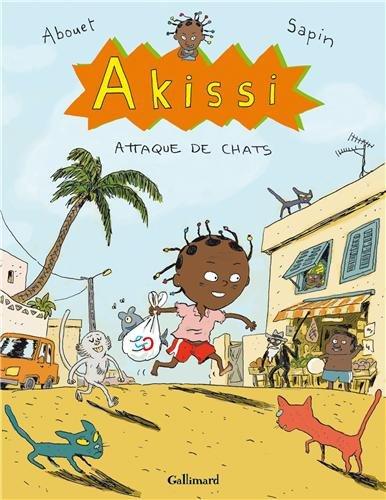 Akissi. Vol. 1. Attaque de chats