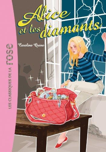 Alice. Vol. 4. Alice et les diamants