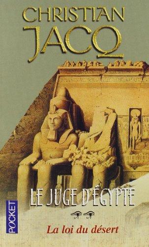 Le Juge d'Egypte. Vol. 2. La loi du désert