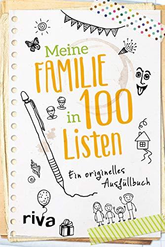 Meine Familie in 100 Listen: Ein originelles Ausfüllbuch