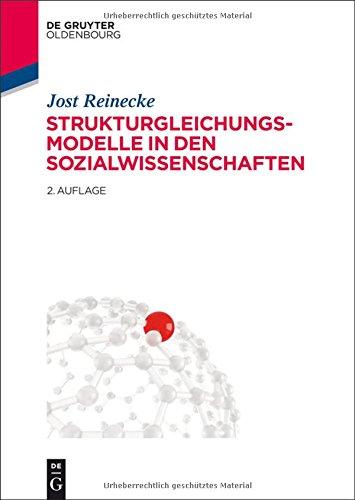 Strukturgleichungsmodelle in den Sozialwissenschaften