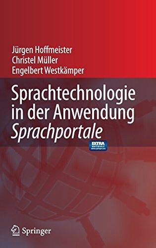 Sprachtechnologie in der Anwendung -: Sprachportale