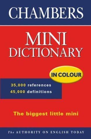 Chambers Mini Dictionary