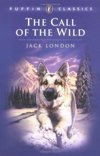 The Call of the Wild (Puffin Classics)