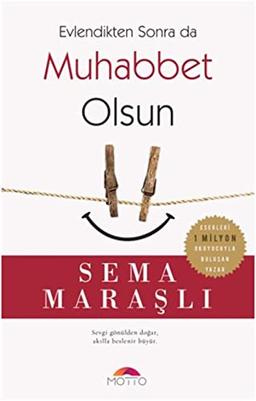 Evlendikten Sonra da Muhabbet Olsun