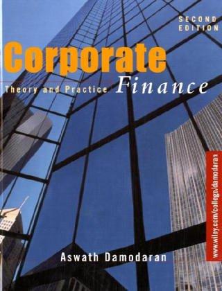 Corporate Finance: Theory and Practice (Wiley Series in Finance)