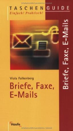 Briefe, Faxe, E-Mails