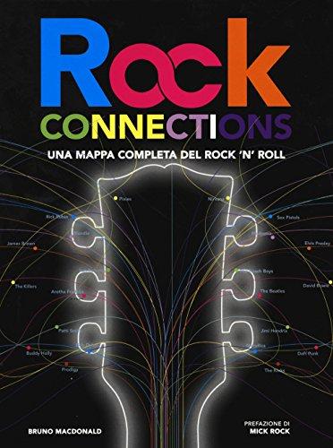 Rock connections. Una mappa completa del rock 'n' roll (Musica)