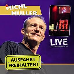 Ausfahrt Freihalten! Live