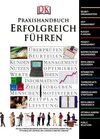 Praxishandbuch Erfolgreich führen