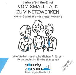 Vom Small Talk zum Netzwerken, 2 Audio-CDs