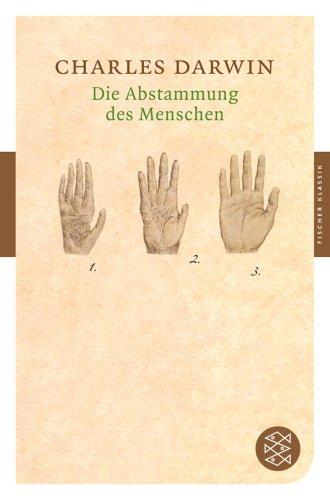 Die Abstammung des Menschen (Fischer Klassik)