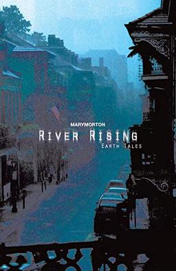 River Rising: Earth Tales