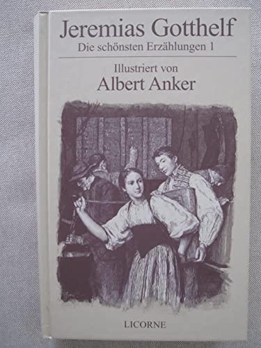 Die schönsten Erzählungen 1. Illustriert von Albert Anker.