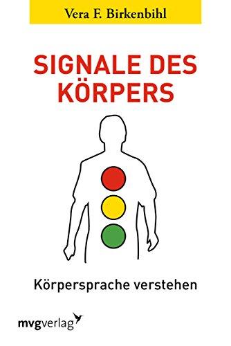 Signale des Körpers: Körpersprache verstehen