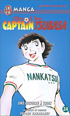 Captain Tsubasa : Olive et Tom. Vol. 24. Une victoire à trois