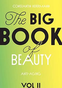 The Big Book of Beauty Vol.2: Anti-Aging