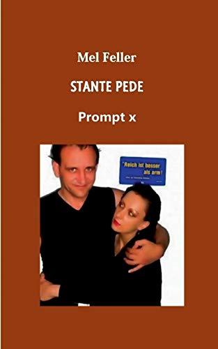 Stante Pede - Prompt X (Gedichteband, Band 2)