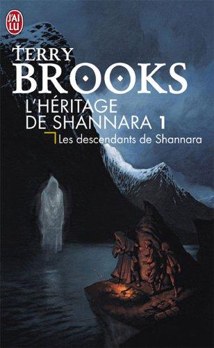 L'héritage de Shannara. Vol. 1. Les descendants de Shannara