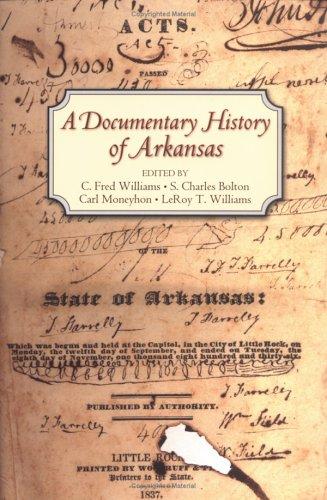 A Documentary History Of Arkansas