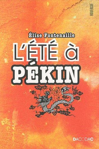 L'été à Pékin