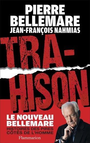 Trahison : histoires des pires côtés de l'homme