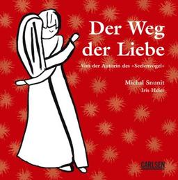 Der Weg der Liebe