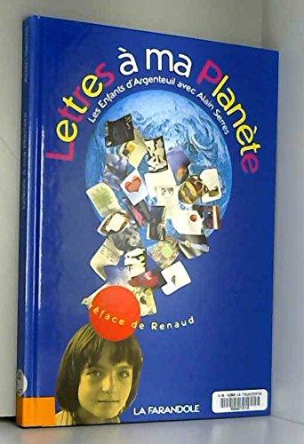 Lettre à ma Planète : les enfants d'Argenteuil avec Alain Serres