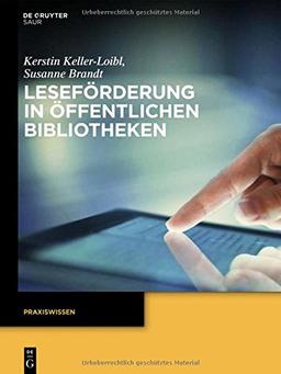 Leseförderung in Öffentlichen Bibliotheken (Praxiswissen)