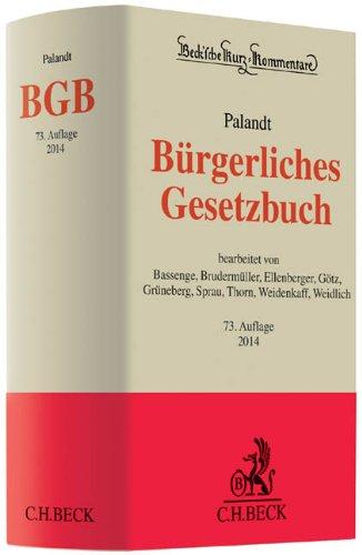 Bürgerliches Gesetzbuch: mit Nebengesetzen, insbesondere mit Einführungsgesetz (Auszug) einschließlich Rom I-, Rom II- und Rom III-Verordnungen sowie ... Gewaltschutzgesetz