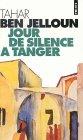 Jour De Silence A Tanger (Points-Roman)