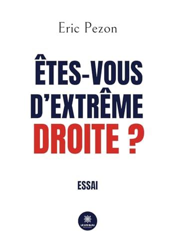 Etes-vous d’extrême droite ?