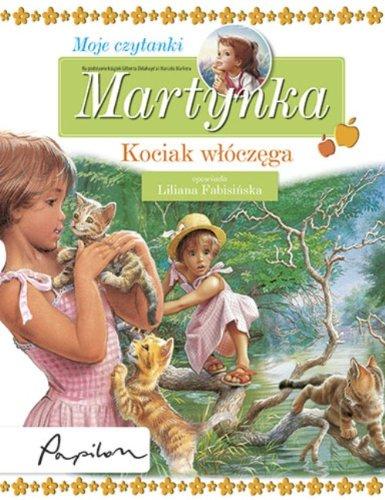 Martynka Moje czytanki Kociak włóczęga