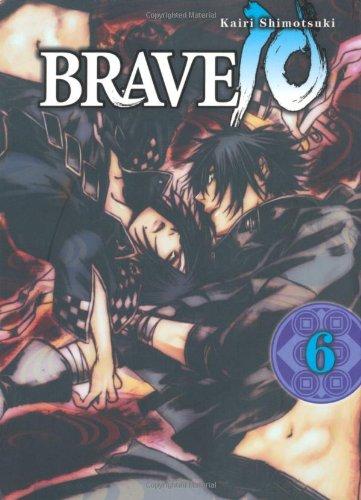 Brave 10, Bd. 6