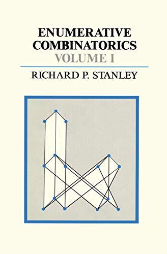 Enumerative Combinatorics (The Wadsworth & Brooks/Cole Mathematics Series) (The Wadsworth & Brooks/Cole Mathematics Series, 1, Band 1)