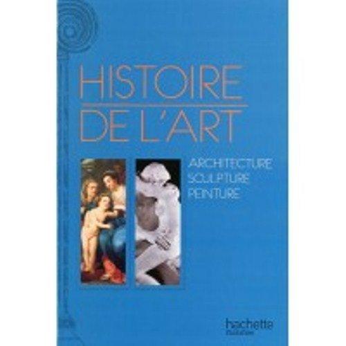 Histoire de l'art : peinture, sculpture, architecture