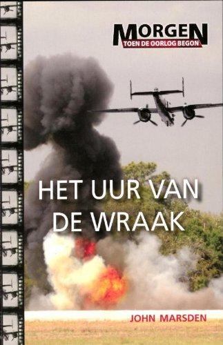 Het uur van de wraak (Morgen toen de oorlog begon, Band 5)