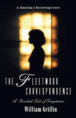 The Fleetwood Correspondence: A Devilish Tale of Temptation