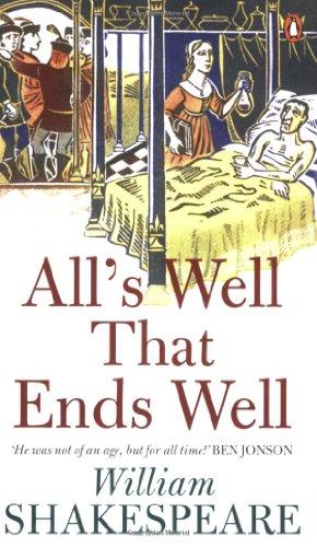 All's Well That Ends Well (Penguin Shakespeare)