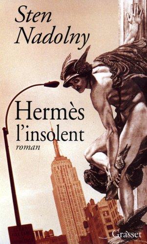 Hermès, l'insolent