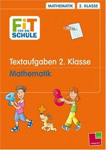 Fit für die Schule. Textaufgaben. 2. Klasse. Rechnen