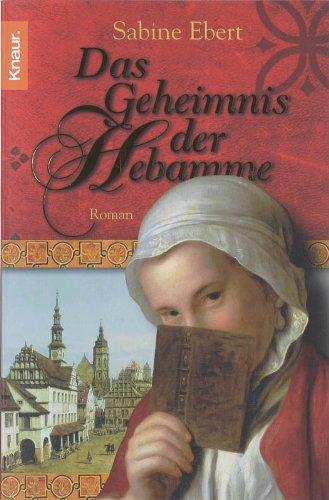 Das Geheimnis der Hebamme