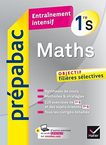 Maths, 1re S : objectif filières sélectives