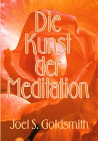 Die Kunst der Meditation