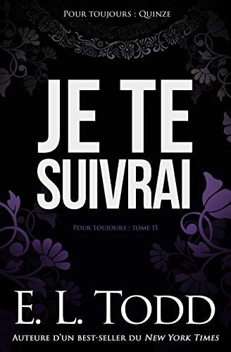 Je te suivrai (Pour toujours, Band 15)