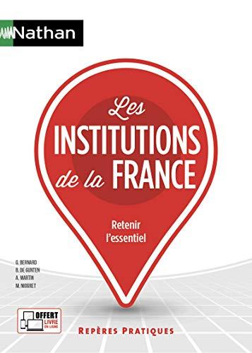 Les institutions de la France : retenir l'essentiel