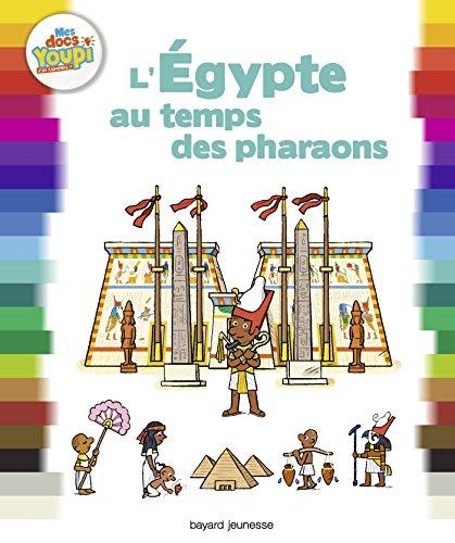 L'Egypte au temps des pharaons