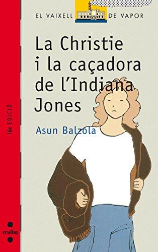 La Christie i la caçadora de l'Indiana Jones (El Barco de Vapor Roja, Band 13)