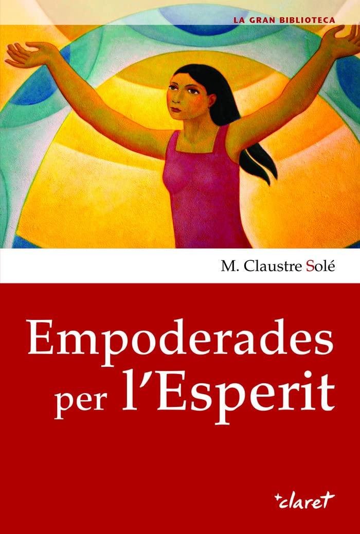 Empoderades per l’Esperit (La Gran Biblioteca, Band 10)