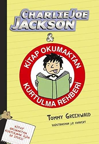 CHARLIE JOE JACKSON KİTAP OKUMAKTAN KURTU.